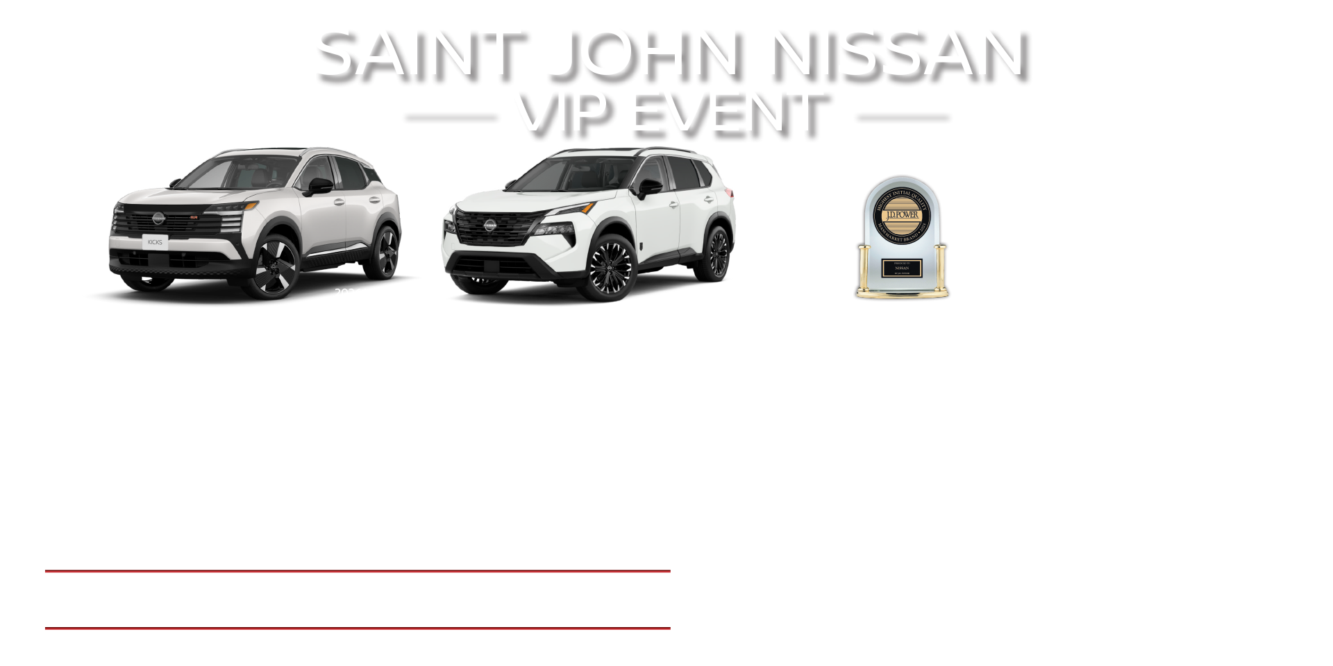 Saint John Nissan VIP Event